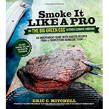 Smoke It Like a Pro – by Eric Mitchell